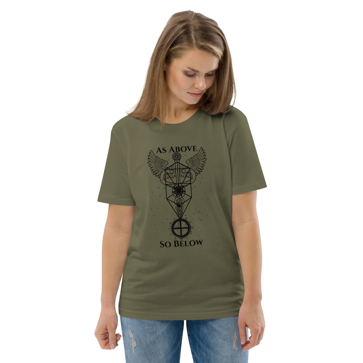 As Above So Believe T Shirt