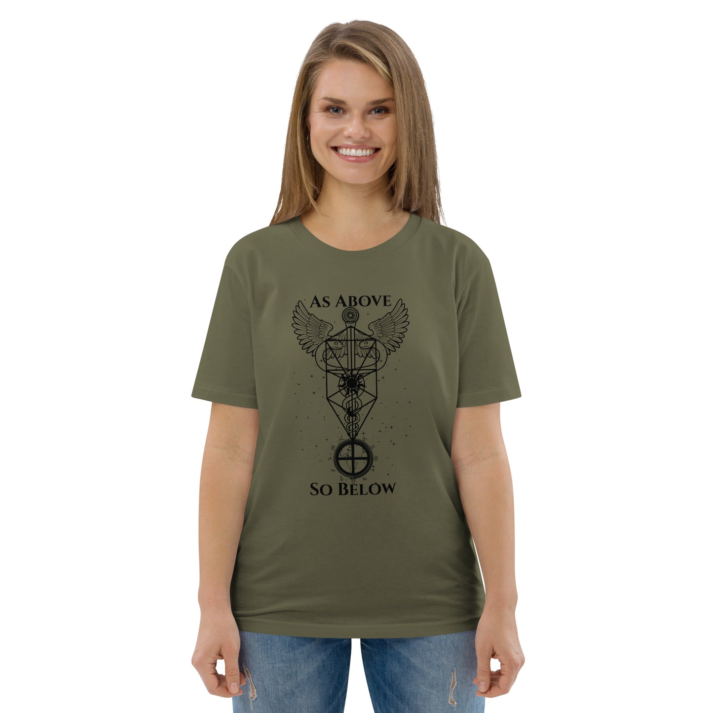 As Above So Believe T Shirt