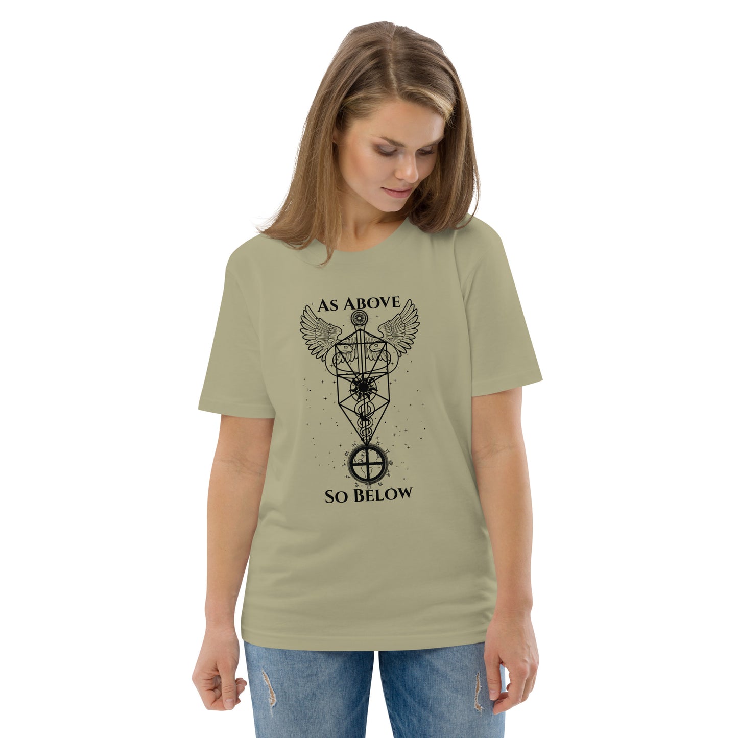 As Above So Believe T Shirt
