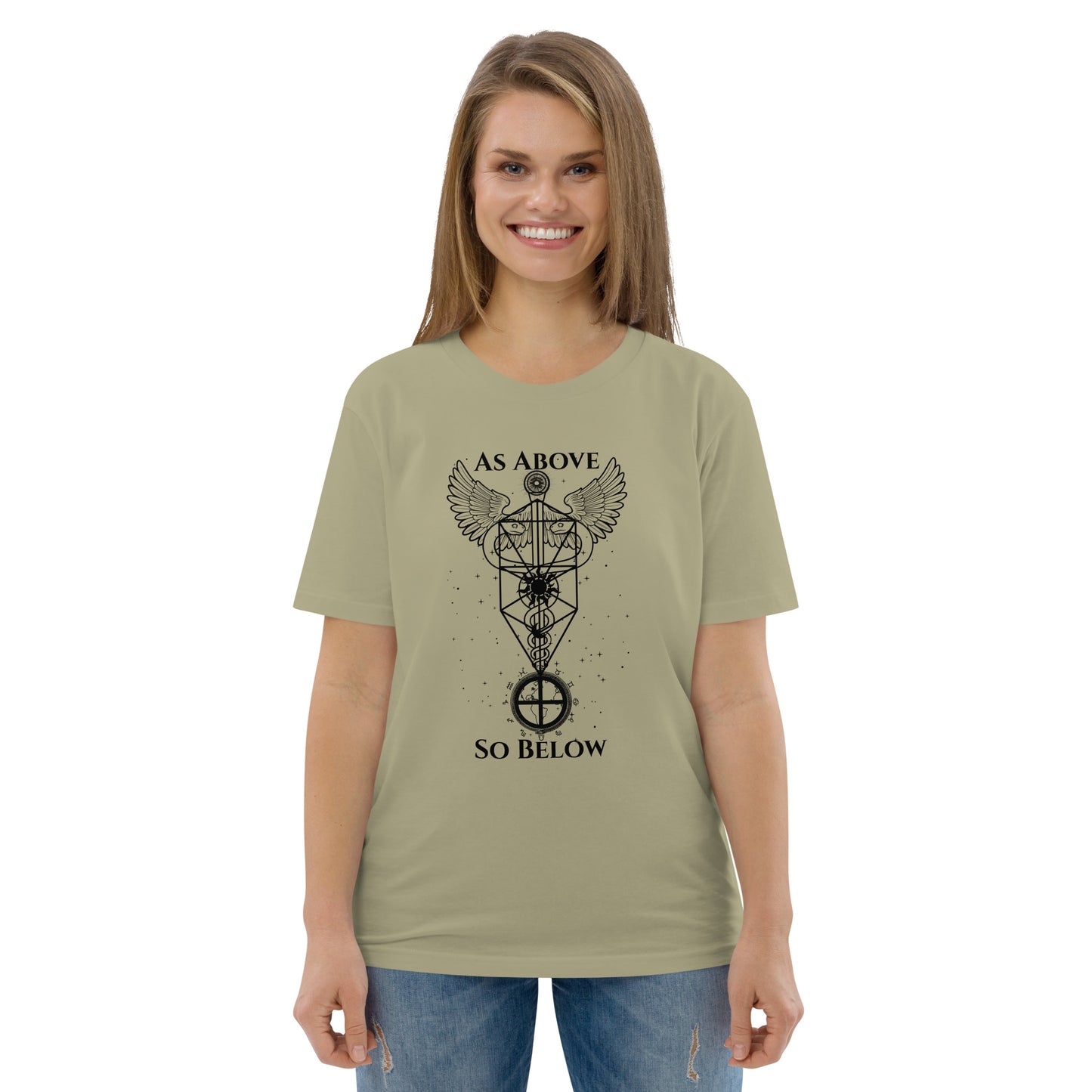 As Above So Believe T Shirt