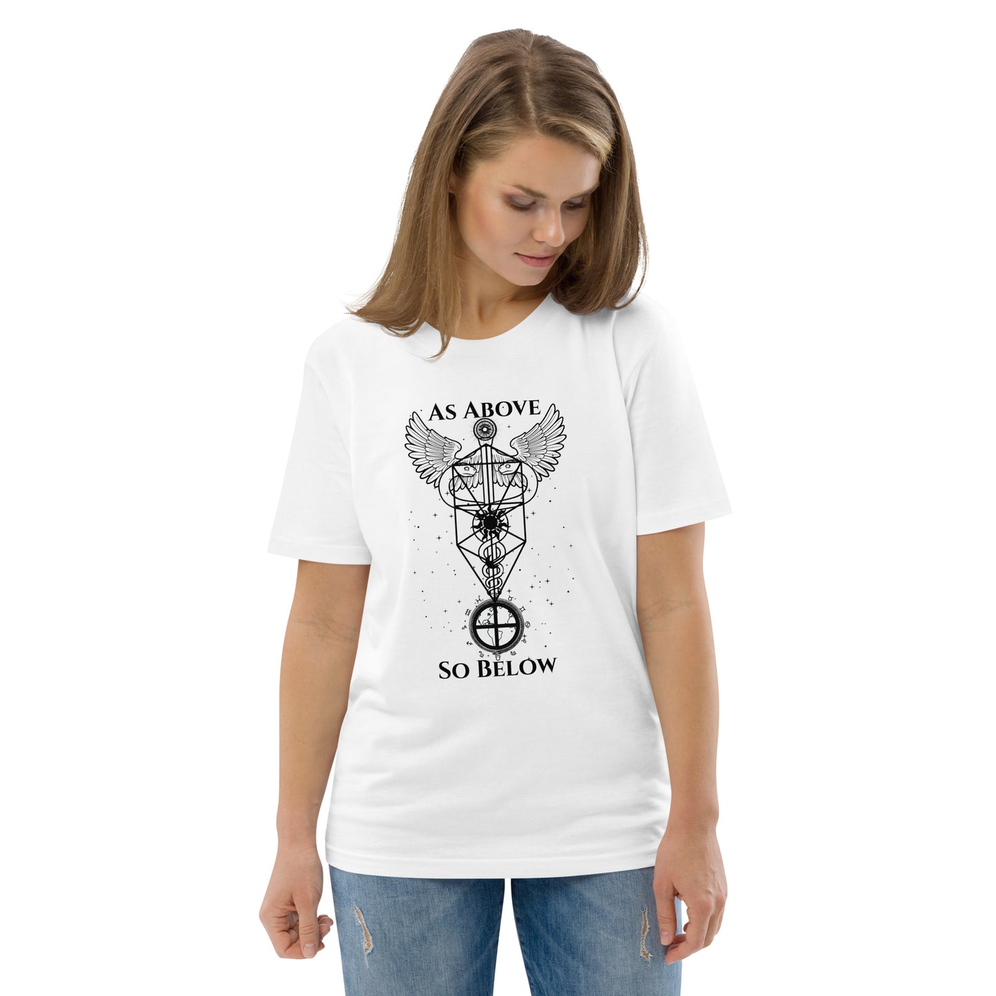 As Above So Believe T Shirt