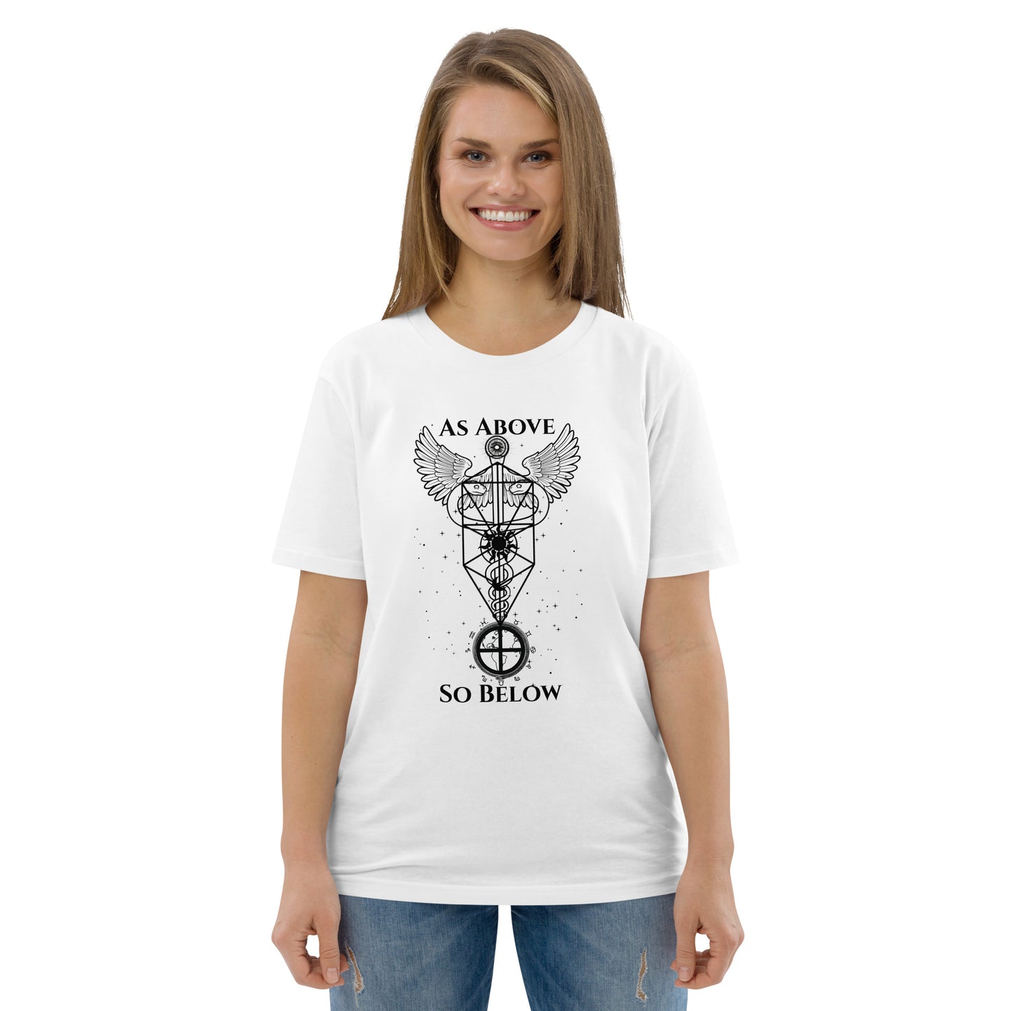 As Above So Believe T Shirt